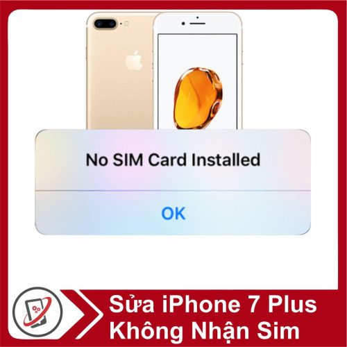 Sửa iPhone 7 Plus Không Nhận Sim 20600