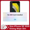 Sửa iPhone SE 2020 Không Nhận Sim 45 Sửa iPhone SE 2020 Không Nhận Sim 20619