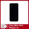 Thay Màn Hình iPhone 12 23 Thay Màn Hình iPhone 12 20719