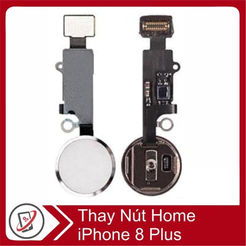 Thay Nút Home iPhone 8 Plus 20983