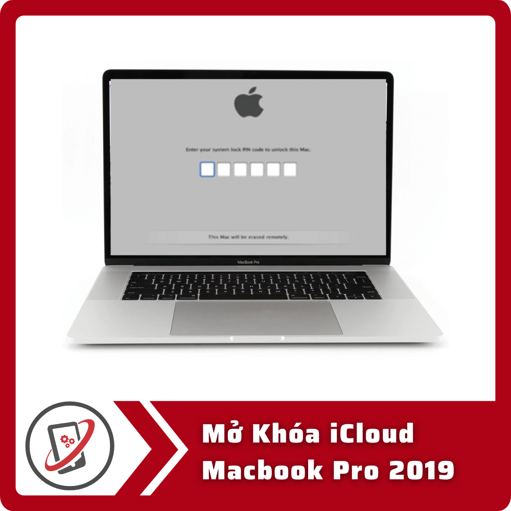 Mở Khóa iCloud Macbook Pro 2019 4 Mo Khoa iCloud Macbook Pro 2019 Mở Khóa iCloud Macbook Pro 2019
