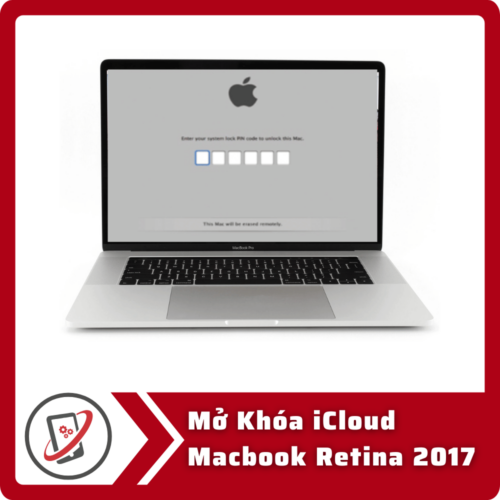 Mở Khóa iCloud MacBook Retina 2017