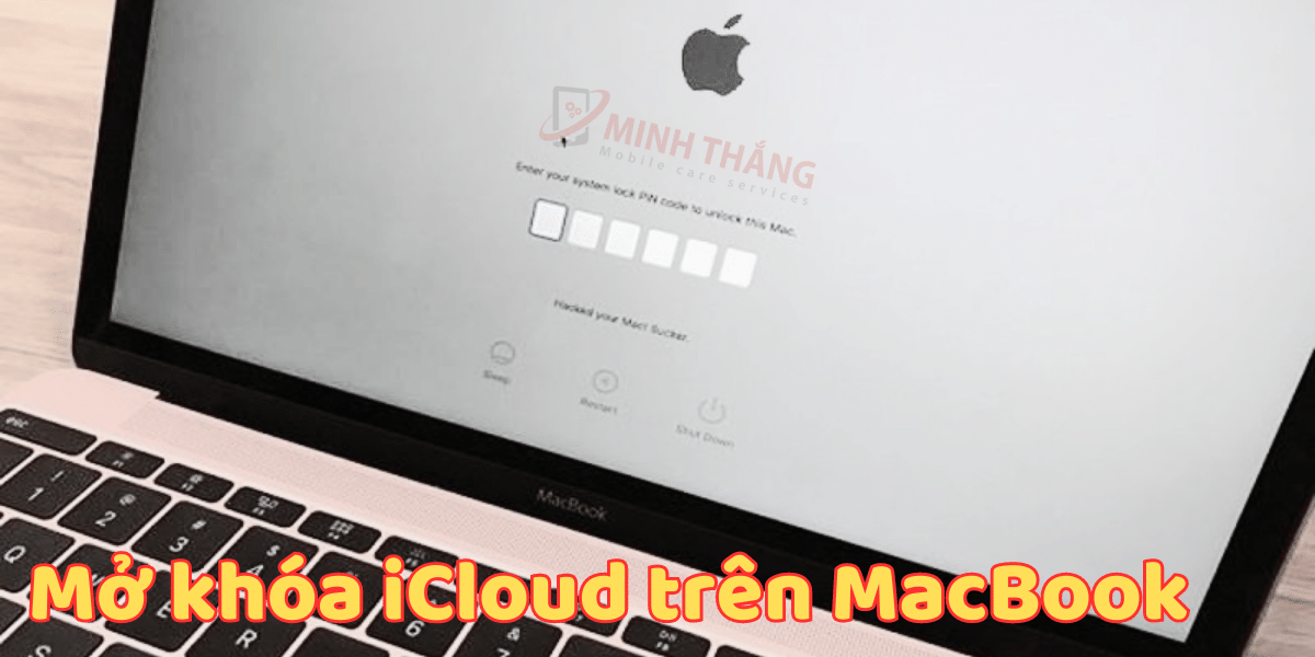 Mo khoa iCloud tren MacBook Mở Khóa iCloud Macbook Pro 2016