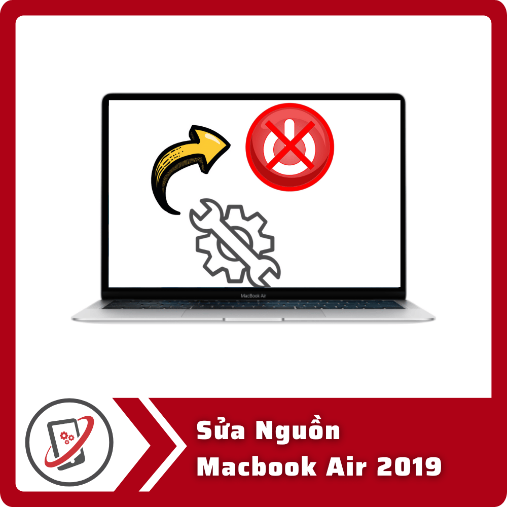 Sửa Nguồn Macbook Air 2019 4 Sua Nguon Macbook Air 2019 Sửa Nguồn Macbook Air 2019