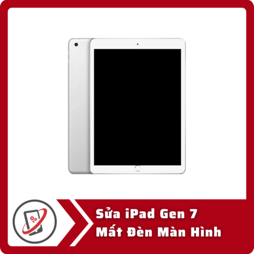 Sửa iPad Gen 7 Mất Đèn Màn Hình