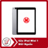 Sửa iPad Mini 1 Mất Nguồn 4 Sua iPad Mini 1 Mat Nguon Sửa iPad Mini 1 Mất Nguồn