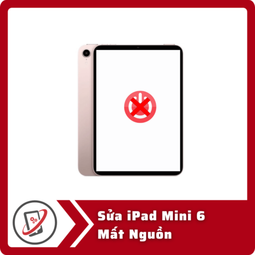 Sửa iPad Mini 6 Mất Nguồn