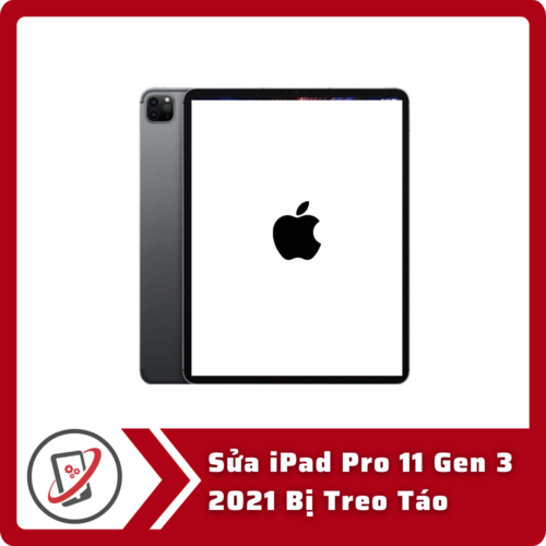 Sửa iPad Pro 11 Gen 3 2021 Bị Treo Táo