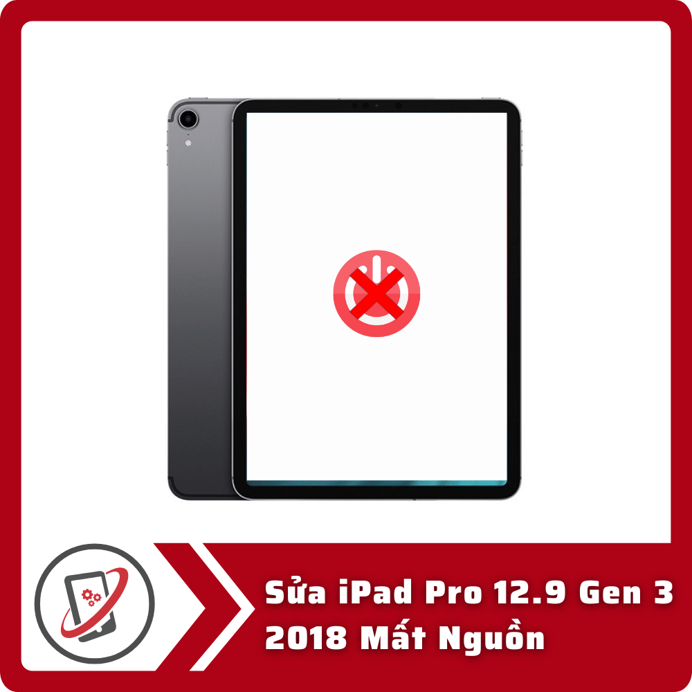 Sửa iPad Pro 12.9 Gen 3 2018 Mất Nguồn 3 Sua iPad Pro 12.9 Gen 3 2018 Mat Nguon Sửa iPad Pro 12.9 Gen 3 2018 Mất Nguồn