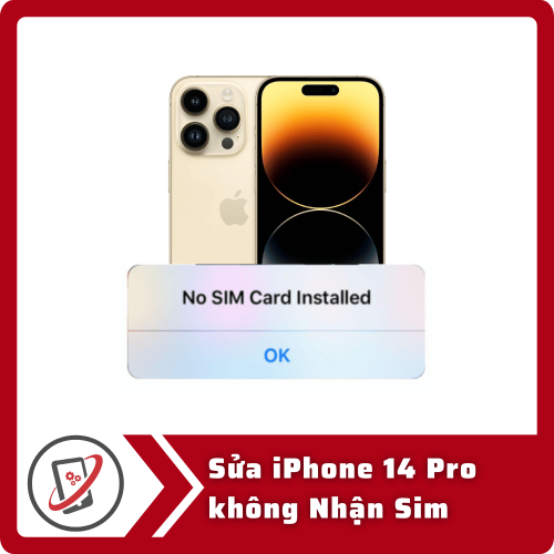 Sửa iPhone 14 Pro không Nhận Sim