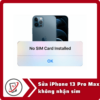 Sửa iPhone 13 Pro Max không Nhận Sim 46 Sua iphone 13 Pro Max khong nhan sim Sửa iPhone 13 Pro Max không Nhận Sim