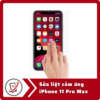 Sửa iPhone 11 Pro Max bị loạn cảm ứng 15 Sua liet cam ung iPhone 11 Pro Max Sửa iPhone 11 Pro Max bị loạn cảm ứng
