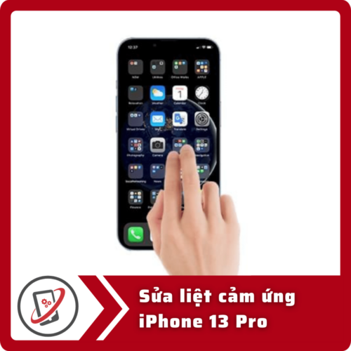 Sửa iPhone 13 Pro bị loạn cảm ứng