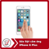 Sua liet cam ung iPhone 6 Plus Sửa iPhone 6 Plus bị loạn cảm ứng