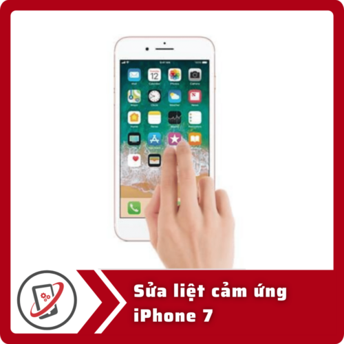 Sửa iPhone 7 bị loạn cảm ứng