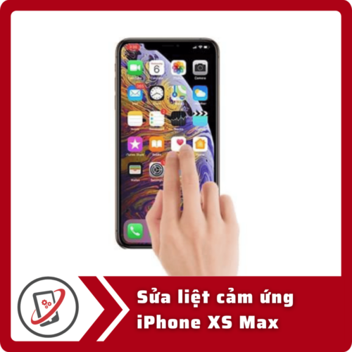 Sửa iPhone XS Max bị loạn cảm ứng