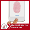 Sua loi mat van tay iPhone 6 Plus Sửa iPhone 6 Plus Mất Vân Tay
