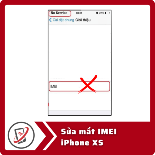 Sửa iPhone XS mất IMEI