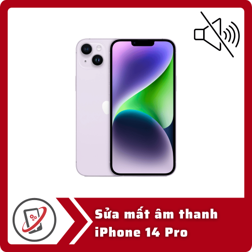 Sửa iPhone 14 Pro Max mất âm thanh