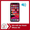 Sửa iPhone XS mất âm thanh 13 Sua mat am thanh iPhone XS Sửa iPhone XS mất âm thanh