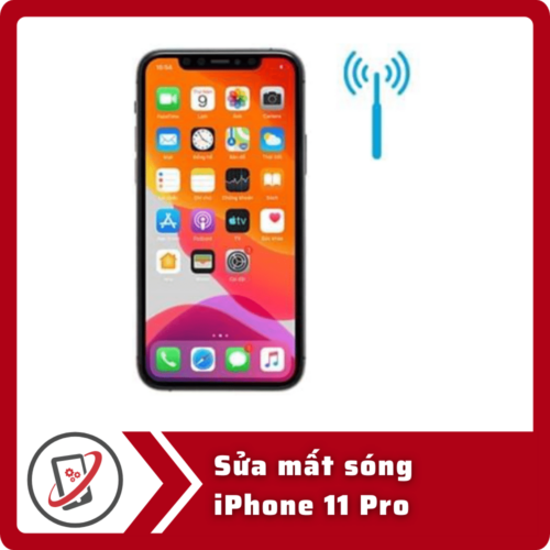 Sửa iPhone 11 Pro mất sóng