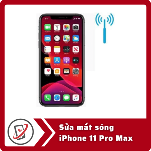 Sửa iPhone 11 Pro Max mất sóng