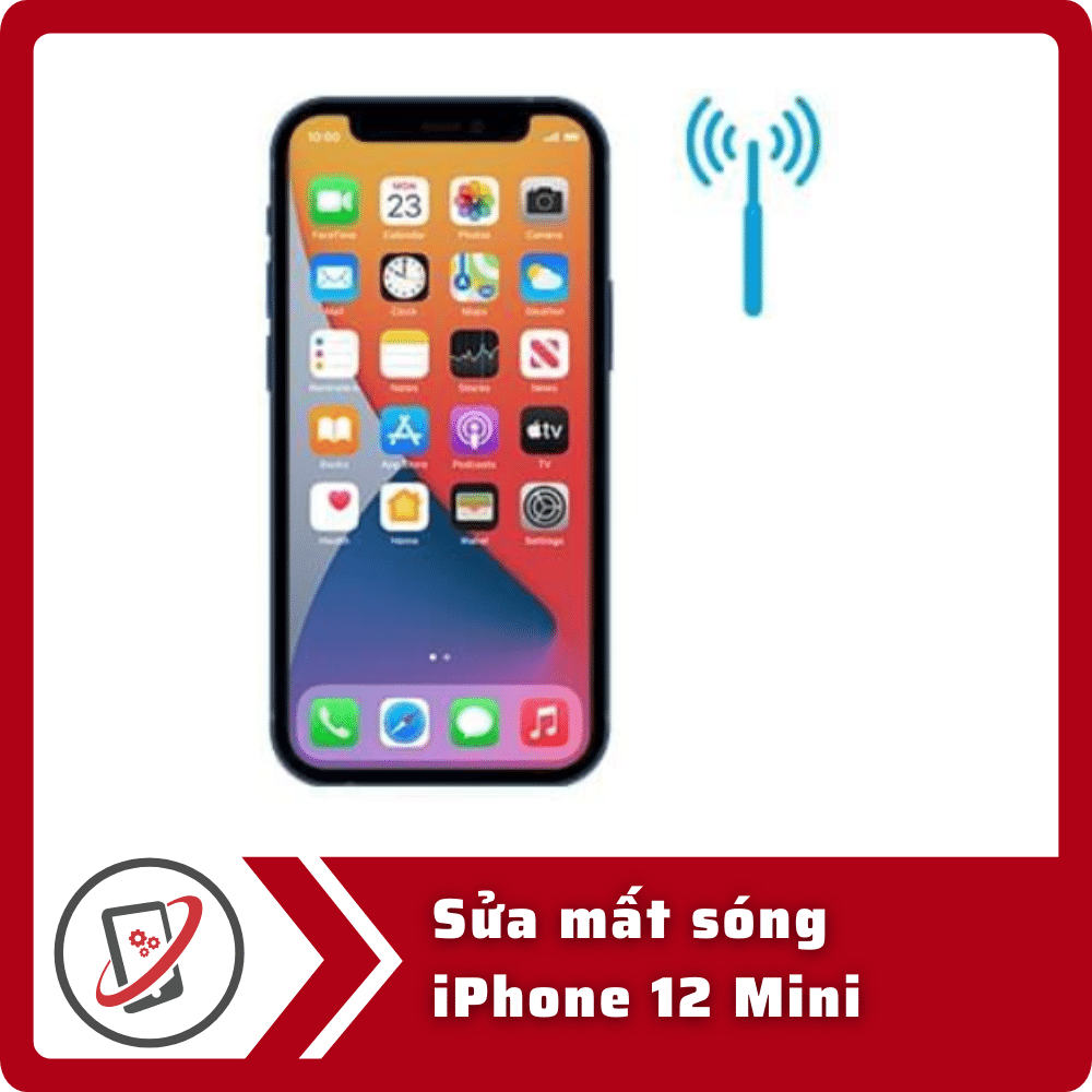 Sửa iPhone 12 Mini mất sóng 13 Sua mat song iPhone 12 Mini Sửa iPhone 12 Mini mất sóng