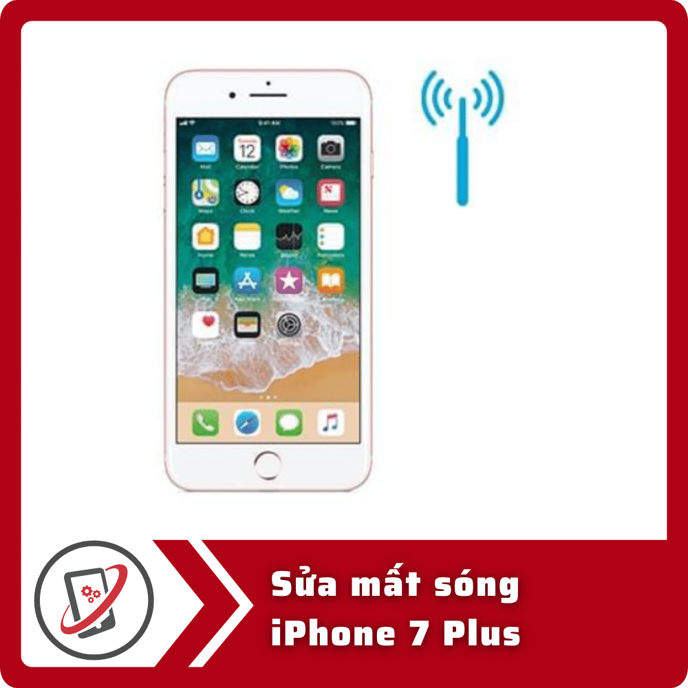 Sửa iPhone 7 Plus mất sóng 13 Sua mat song iPhone 7 Plus Sửa iPhone 7 Plus mất sóng