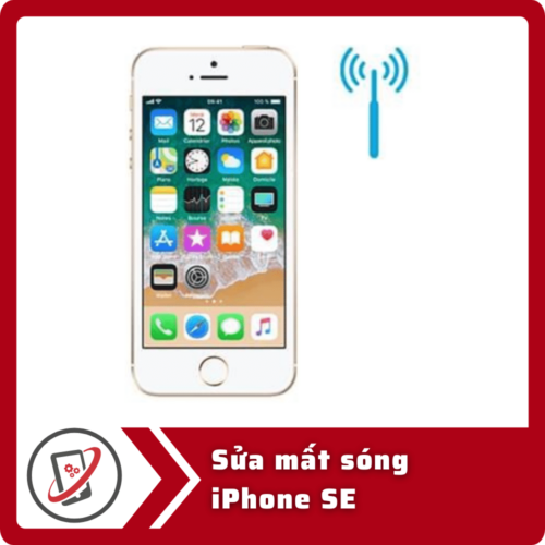 Sửa iPhone SE mất sóng
