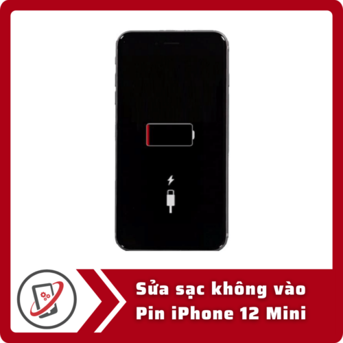 Sửa iPhone 12 Mini sạc không vào pin