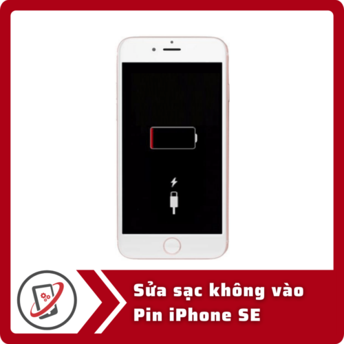 Sửa iPhone SE sạc không vào pin