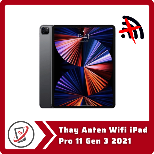 Thay Anten Wifi iPad Pro 11 Gen 3 2021