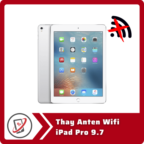 Thay Anten Wifi iPad Pro 9.7
