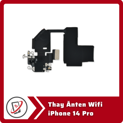 Thay Ănten Wifi iPhone 14 Pro