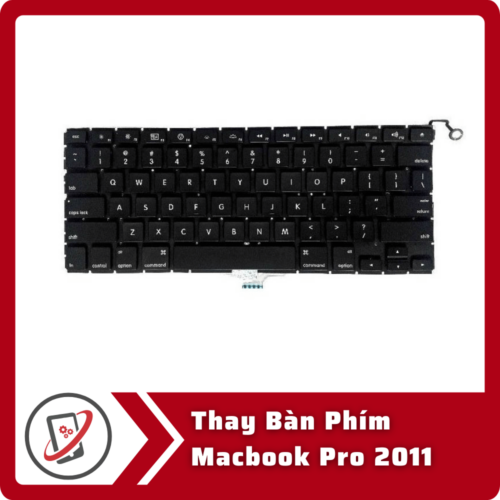 Thay Bàn Phím Macbook Pro 2011