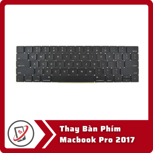 Thay Bàn Phím Macbook Pro 2017