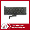 Thay Ban Phim Macbook Pro M1 Thay Bàn Phím MacBook Pro M1