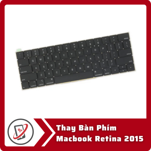 Thay Bàn Phím MacBook Retina 2015
