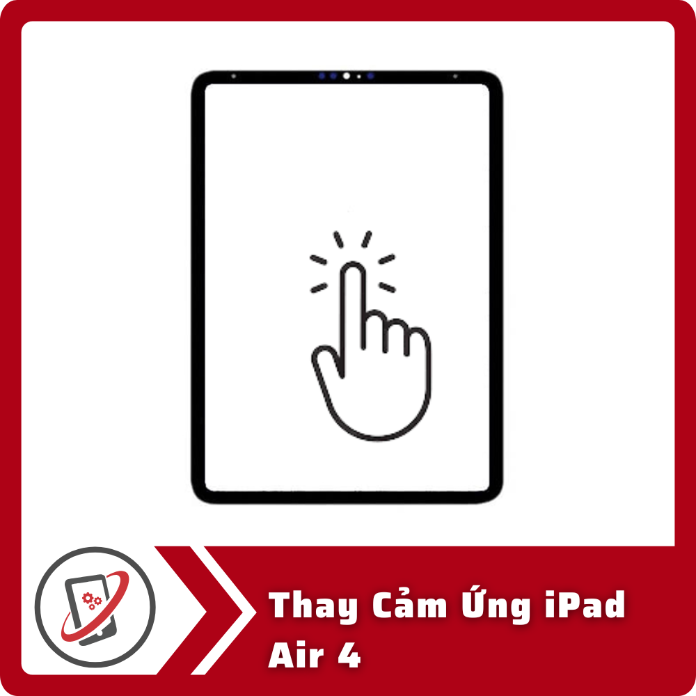 Thay Cảm Ứng iPad Air 4 4 Thay Cam Ung iPad Air 4 Thay Cảm Ứng iPad Air 4