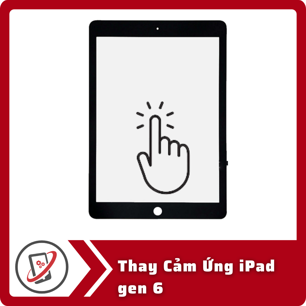 Thay Cảm Ứng iPad Gen 6 4 Thay Cam Ung iPad gen 6 Thay Cảm Ứng iPad Gen 6