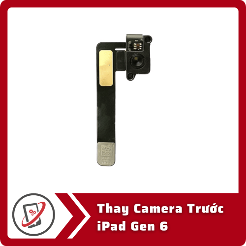 Thay Camera Trước iPad Gen 6