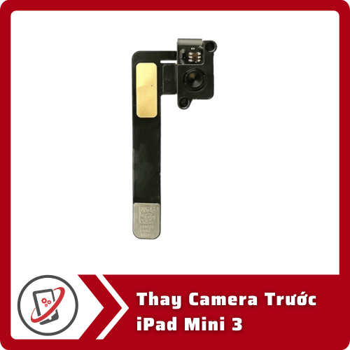 Thay Camera Trước iPad Mini 3