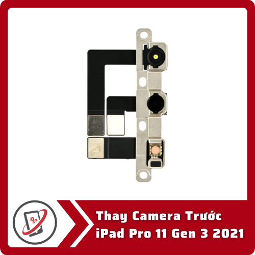 Thay Camera Trước iPad Pro 11 Gen 3 2021