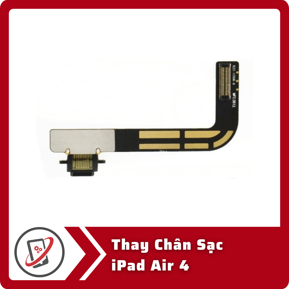 Thay Chân Sạc iPad Air 4 4 Thay Chan Sac iPad Air 4 Thay Chân Sạc iPad Air 4