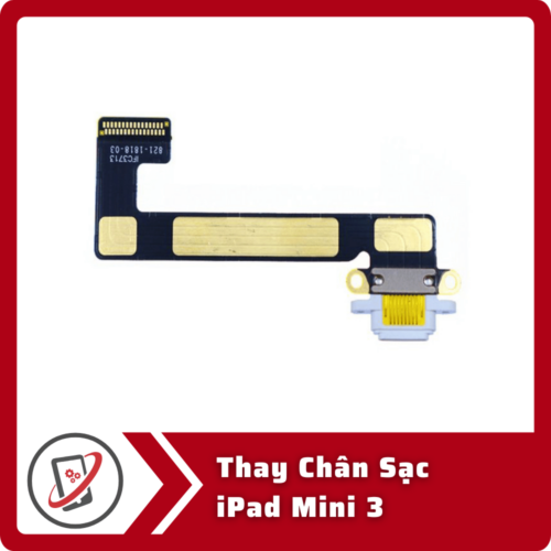 Thay Chân Sạc iPad Mini 3