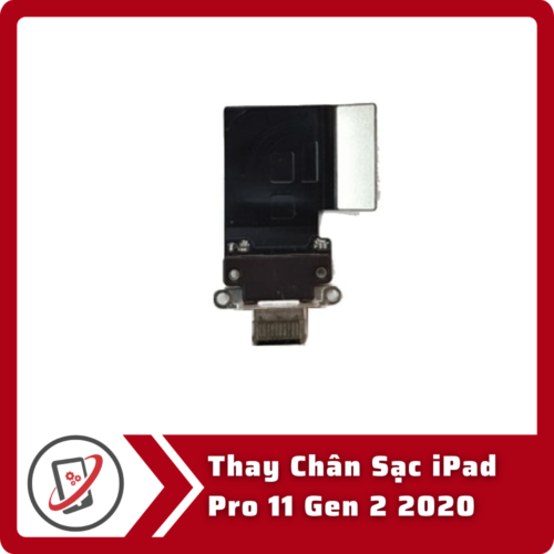 Thay Chân Sạc iPad Pro 11 Gen 2 2020