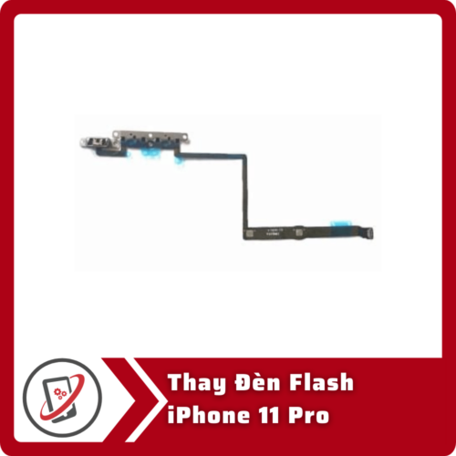 Thay đèn flash iPhone 11 Pro