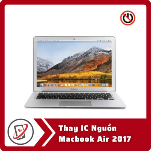 Thay IC Nguồn Macbook Air 2017