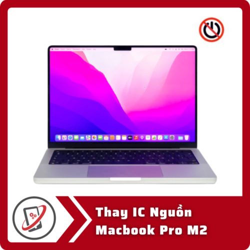 Thay IC Nguồn MacBook Pro M2