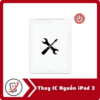 Thay IC Nguon iPad 3 Thay IC Nguồn iPad 3